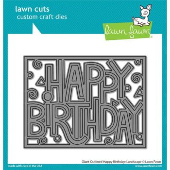 LF3103 Lawn Fawn Stand Alone Cutting Dies Giant Outlined Happy Birthday landscape