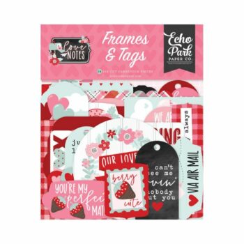 Echo Park Love Notes Frames & Tags